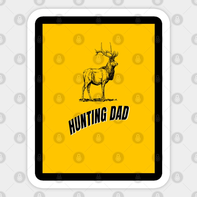 Hunting Dad #2 Sticker by Saestu Mbathi